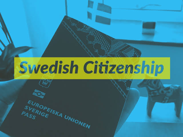 How to become a Swedish citizen Nigeriantech.com.ng